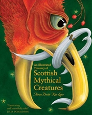 Buy An Illustrated Treasury of Scottish Mythical Creatures