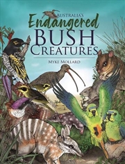 Buy Australia's Endangered Bush Creatures