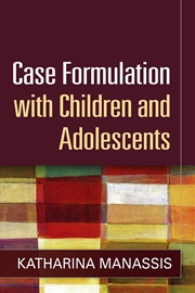 Buy Case Formulation with Children and Adolescents