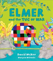 Buy Elmer and the Tug of War