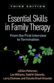 Buy Essential Skills in Family Therapy, Third Edition