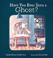 Buy Have You Ever Seen a Ghost?