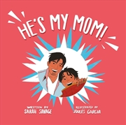 Buy He's My Mom!