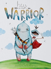 Buy Hey Warrior