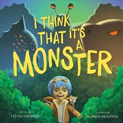 Buy I Think That It's a Monster