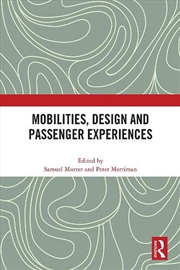 Buy Mobilities, Design and Passenger Experiences