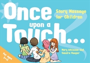 Buy Once Upon a Touch...