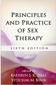 Buy Principles and Practice of Sex Therapy, Sixth Edition
