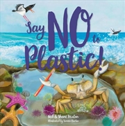 Buy Say No to Plastic (HB)