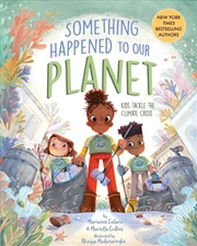 Buy Something Happened to Our Planet