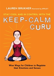 Buy Stay Cool and In Control with the Keep-Calm Guru