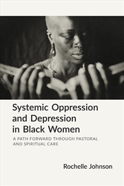 Buy Systemic Oppression and Depression in Black Women