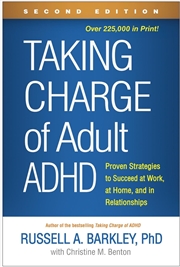 Buy Taking Charge of Adult ADHD, Second Edition
