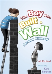 Buy The Boy Who Built a Wall Around Himself