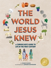Buy The Curious Kid's Guide to the World Jesus Knew