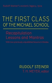 Buy The First Class of the Michael School