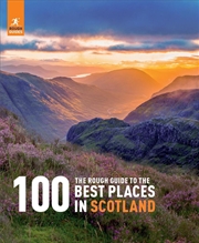 Buy The Rough Guide to the 100 Best Places in Scotland