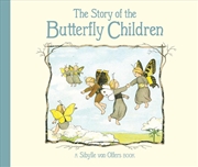 Buy The Story of the Butterfly Children