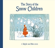 Buy The Story of the Snow Children