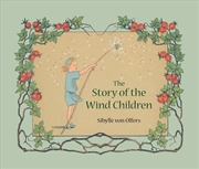 Buy The Story of the Wind Children