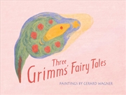 Buy Three Grimm's Fairy Tales