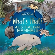 Buy What's That? Australian Mammals (HB)