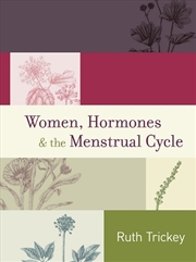 Buy Women, Hormones & The Menstrual Cycle 3/e (re-issue)