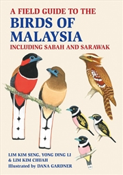 Buy A Field Guide to the Birds of Malaysia