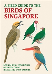 Buy A Field Guide to the Birds of Singapore