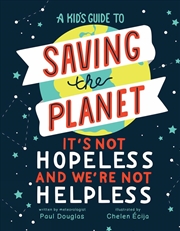 Buy A Kid's Guide to Saving the Planet