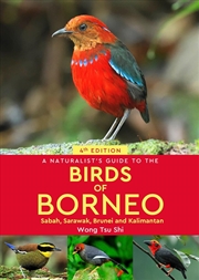 Buy A Naturalist's Guide to the Birds of Borneo