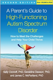 Buy A Parent's Guide to High-Functioning Autism Spectrum Disorder, Second Edition