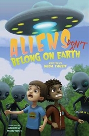Buy Aliens Don't Belong on Earth