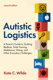Buy Autistic Logistics, Second Edition