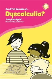 Buy Can I Tell You About Dyscalculia?