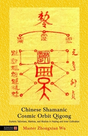 Buy Chinese Shamanic Cosmic Orbit Qigong