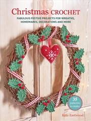 Buy Christmas Crochet: 35 patterns to make