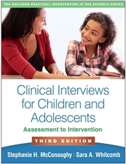 Buy Clinical Interviews for Children and Adolescents, Third Edition