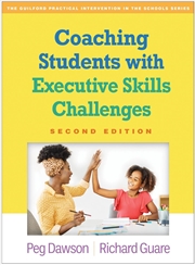 Buy Coaching Students with Executive Skills Challenges, Second Edition
