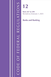 Buy Code of Federal Regulations, Title 12 Banks and Banking 500-599, Revised as of January 1, 2022