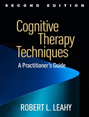 Buy Cognitive Therapy Techniques, Second Edition