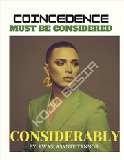 Buy Coincidence Must Be Considered Considerably