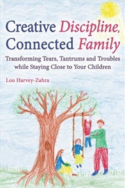 Buy Creative Discipline, Connected Family