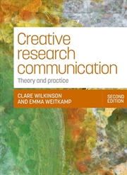 Buy Creative Research Communication : Theory and Practice