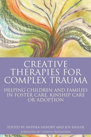 Buy Creative Therapies for Complex Trauma