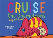 Buy Cruise the Chameleon's Magical Week
