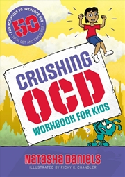 Buy Crushing OCD Workbook for Kids