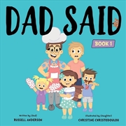 Buy Dad Said