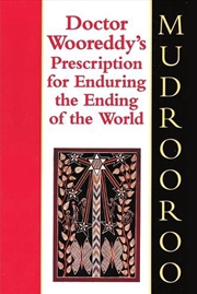 Buy Dr. Wooreddy's Prescription for Enduring the End of the World