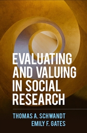 Buy Evaluating and Valuing in Social Research